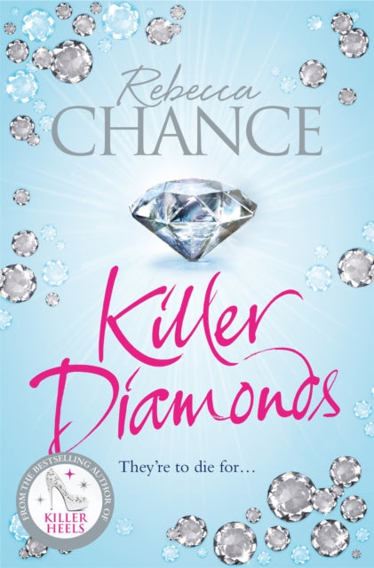 Book cover of: Killer Diamonds. By: Rebecca Chance