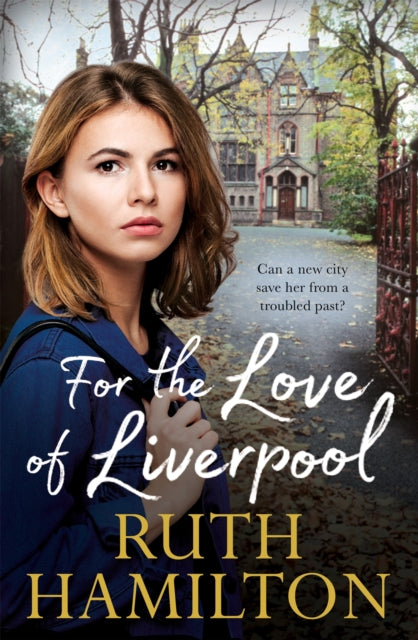 Book cover of: For the Love of Liverpool. By: Ruth Hamilton
