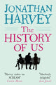 Book cover of: History of Us. By: Jonathan Harvey