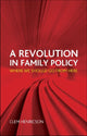 Book cover of: Revolution in Family Policy