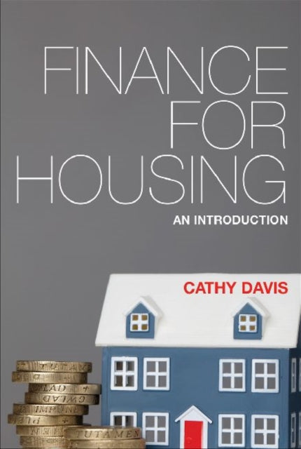 Book cover of: Finance for Housing. By: Cathy Davis