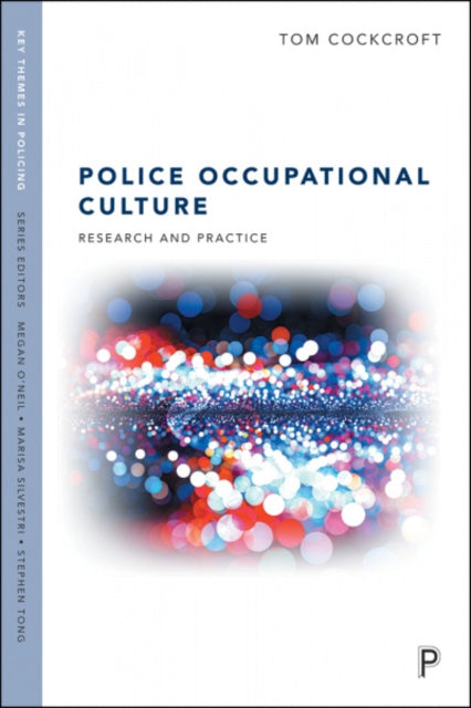 Book cover of: Police Occupational Culture. By: Tom Cockcroft