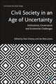 Book cover of: Civil Society in an Age of Uncertainty. By: Paul Chaney
