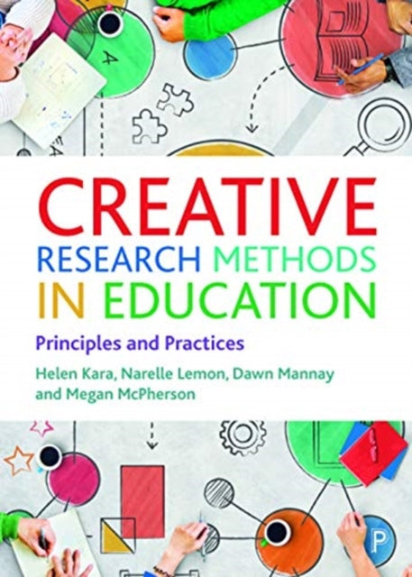 Book cover of: Creative Research Methods in Education. By: Helen Kara