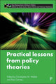 Book cover of: Practical Lessons from Policy Theories. By: Christopher M. Weible