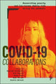 Book cover of: COVID-19 Collaborations. By: Kayleigh Garthwaite
