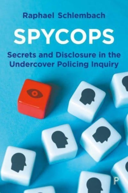 Book cover of: Spycops. By: Raphael Schlembach