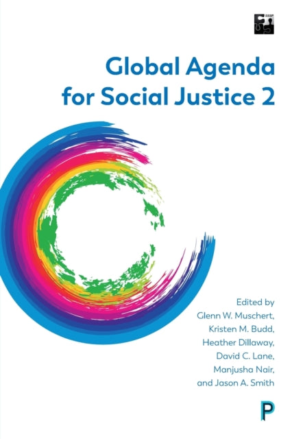 Book cover of: Global Agenda for Social Justice 2. By: Glenn W. Muschert