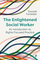 Book cover of: Enlightened Social Worker. By: Donald Forrester
