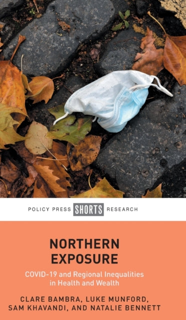 Book cover of: Northern Exposure. By: Clare Bambra