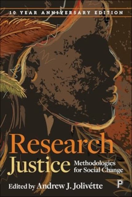Book cover of: Research Justice. By: Andrew J. Jolivette