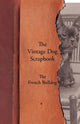 Book cover of: Vintage Dog Scrapbook - The French Bulldog