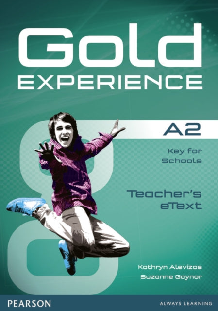 Book cover of: Gold Experience A2 eText Teacher CD-ROM. By: Kathryn Alevizos