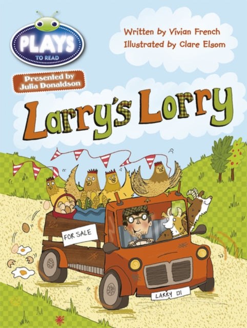 Book cover of: Julia Donaldson Plays Green/1B Larry's Lorry 6-pack. By: Vivian French