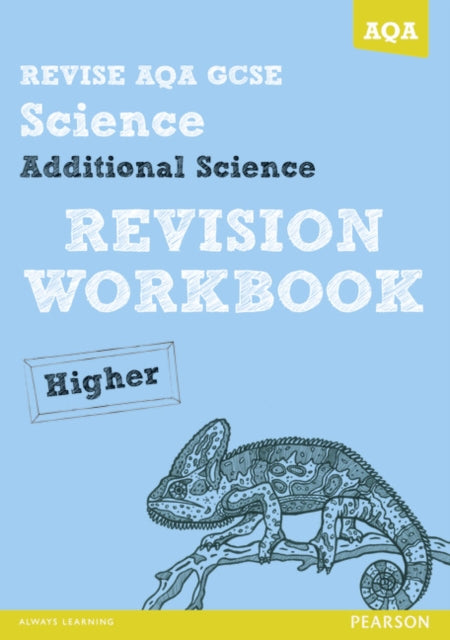 Book cover of: REVISE AQA: GCSE Additional Science A Revision Workbook Higher. By: Iain Brand