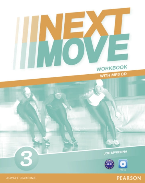Book cover of: Next Move 3 Wkbk & MP3 Pack. By: Joe Mckenna