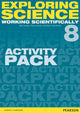 Book cover of: Exploring Science: Working Scientifically Activity Pack Year 8. By: Mark Levesley