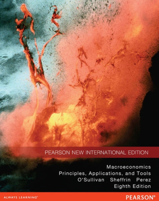 Book cover of: Macroeconomics Pearson New International Edition, plus MyEconLab without eText. By: Arthur O'Sullivan