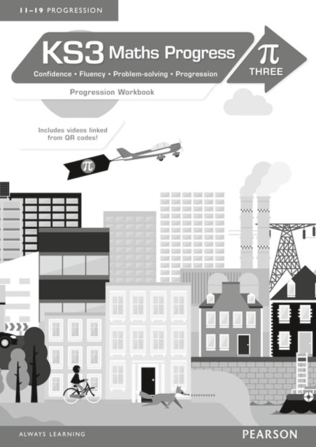 Book cover of: KS3 Maths Progress Progression Workbook Pi 3