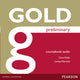 Book cover of: Gold Preliminary Class Audio CDs. By: Walsh,Clare
