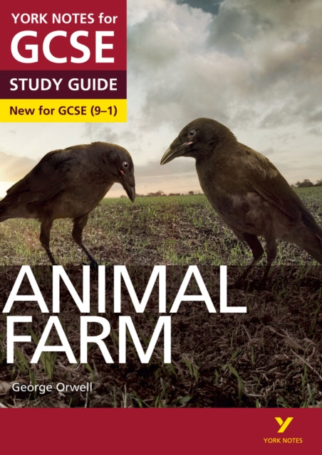 Book cover of: Animal Farm York Notes GCSE English Literature Study Guide - for 2026, 2027 exams. By: Wanda Opalinska