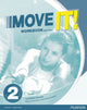 Book cover of: Move It! 2 Workbook & MP3 Pack. By: Suzanne Gaynor