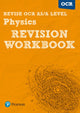 Pearson REVISE OCR AS/A Level Physics Revision Workbook - for 2026, 2027 exams