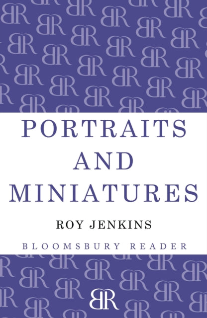Book cover of: Portraits and Miniatures. By: Roy Jenkins