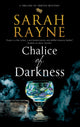Book cover of: Chalice of Darkness. By: Sarah Rayne