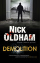 Book cover of: Demolition. By: Nick Oldham