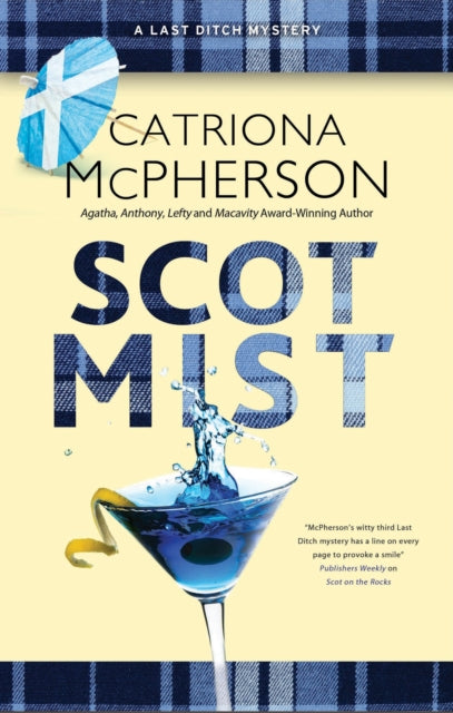 Book cover of: Scot Mist. By: Catriona McPherson