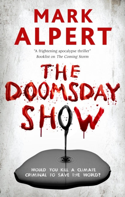 Book cover of: Doomsday Show. By: Mark Alpert