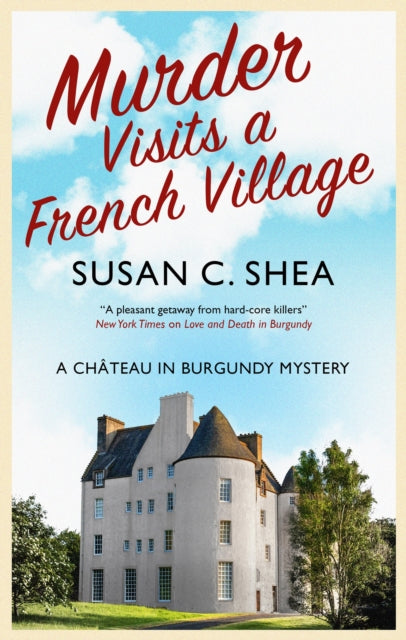 Book cover of: Murder Visits a French Village. By: Susan Shea