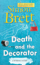 Book cover of: Death and the Decorator. By: Simon Brett