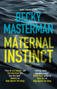 Maternal Instinct 9781448311958 Becky Masterman