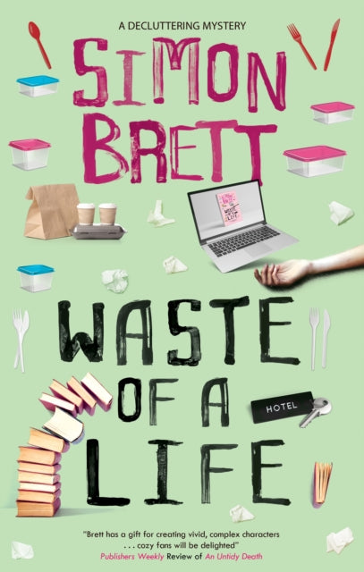 Book cover of: Waste of a Life. By: Simon Brett