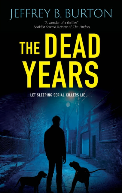 Dead Years 9781448312412 Jeffrey B. Burton