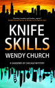 Knife Skills 9781448312597 Wendy Church
