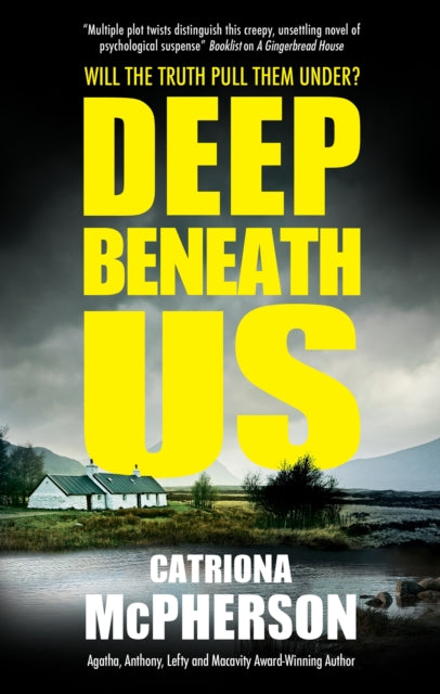 Book cover of: Deep Beneath Us. By: Catriona McPherson