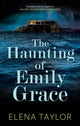 Book cover of: Haunting of Emily Grace