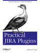 Book cover of: Practical JIRA Plugins. By: Matthew Doar