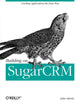 Book cover of: Building on SugarCRM. By: John Mertic