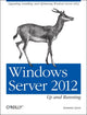 Book cover of: Windows Server 2012: Up and Running. By: Samara Lynn