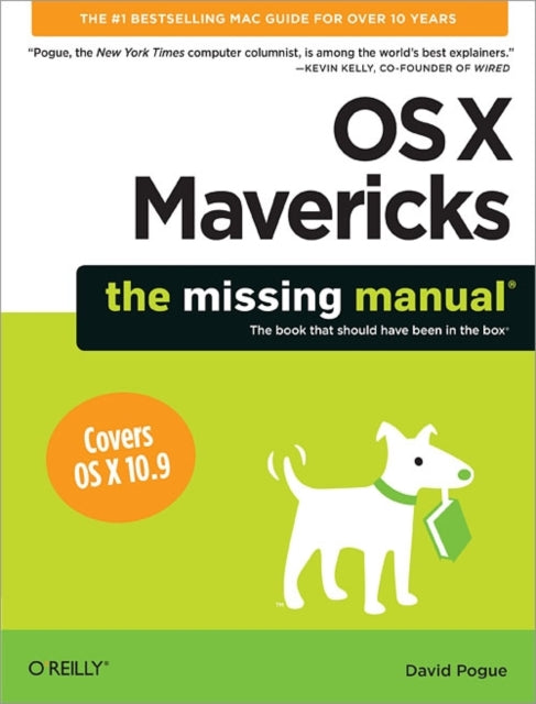 Book cover of: OS X Mavericks: The Missing Manual