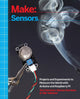 Book cover of: Make: Sensors. By: Tero Karvinen