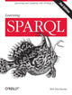 Book cover of: Learning SPARQL. By: Bob DuCharme