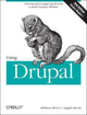 Book cover of: Using Drupal. By: Angela Byron