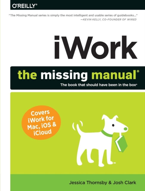 Book cover of: iWork: The Missing Manual