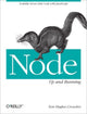 Book cover of: Node: Up and Running
