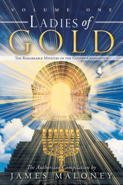 Book cover of: Ladies of Gold Volume One. By: James Maloney